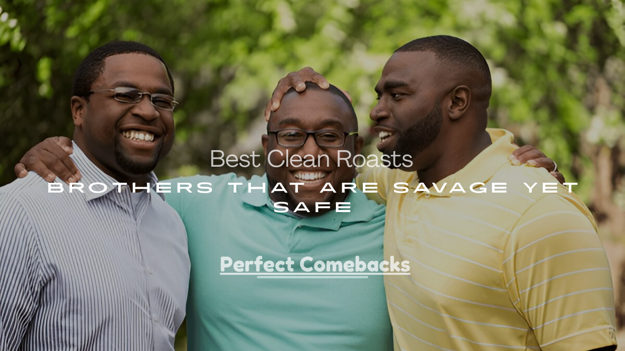 Brothers That Are Savage Yet Safe