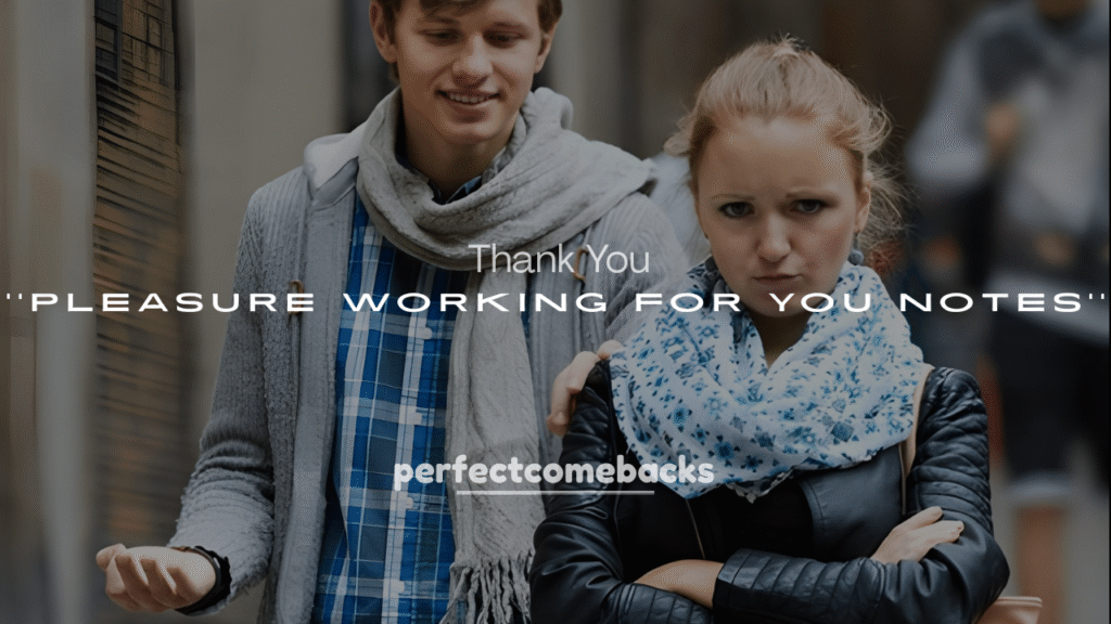 Thank You and Pleasure Working for You Notes