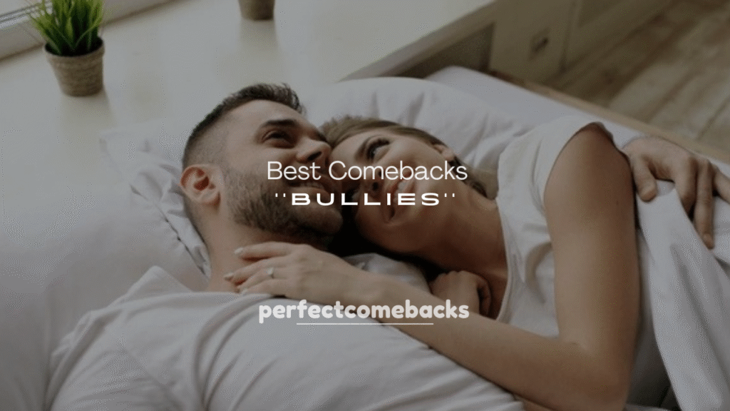250+ Best Comebacks for Bullies