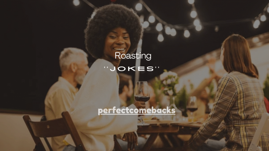 140+ Savage Roasting Jokes for Siblings