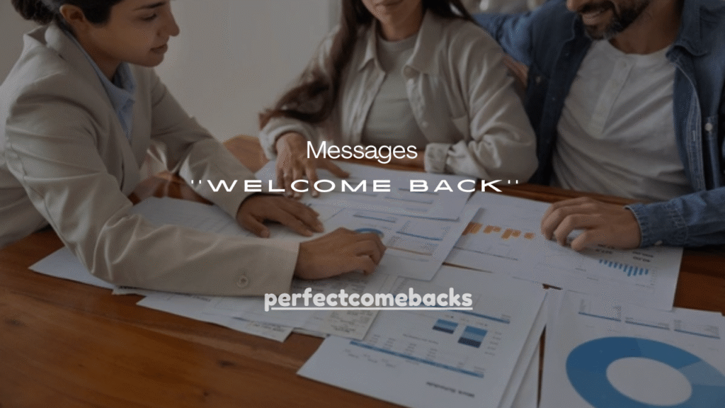 150+ Professional Welcome Back Card Messages
